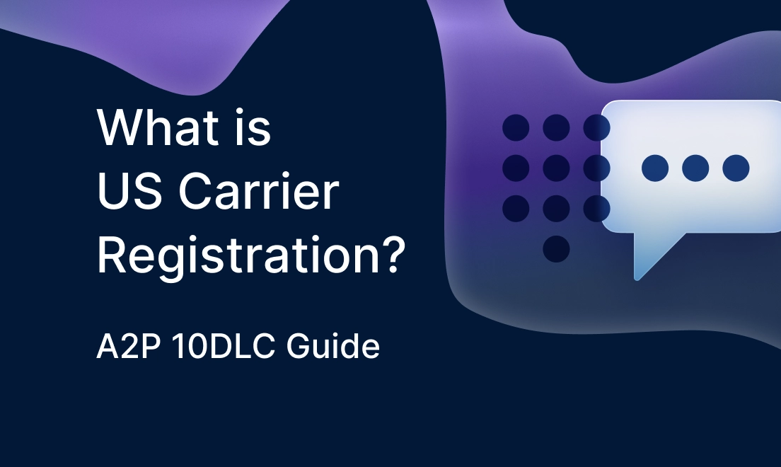 A2P 10DLC Registration Guide
