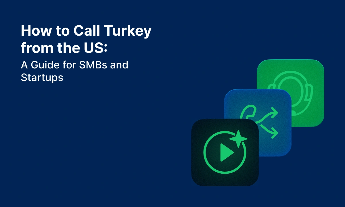 how to call turkey from the us
