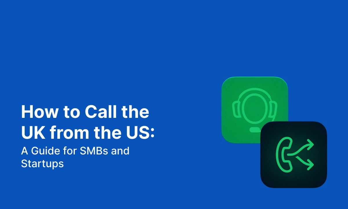 how to call the uk from the us